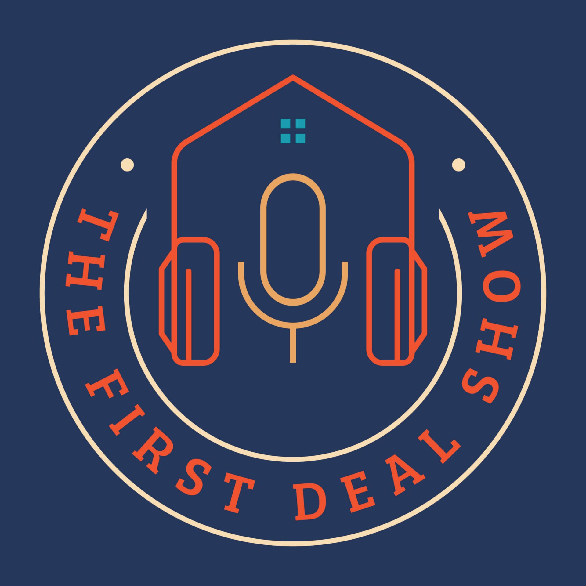 The First Deal Show Podcast